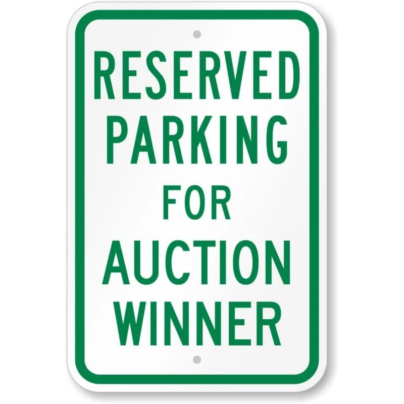 Auction Winner Reserved Parking Aluminum Sign — product artwork