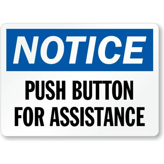 Push Button for Assistance Aluminum Sign — product artwork
