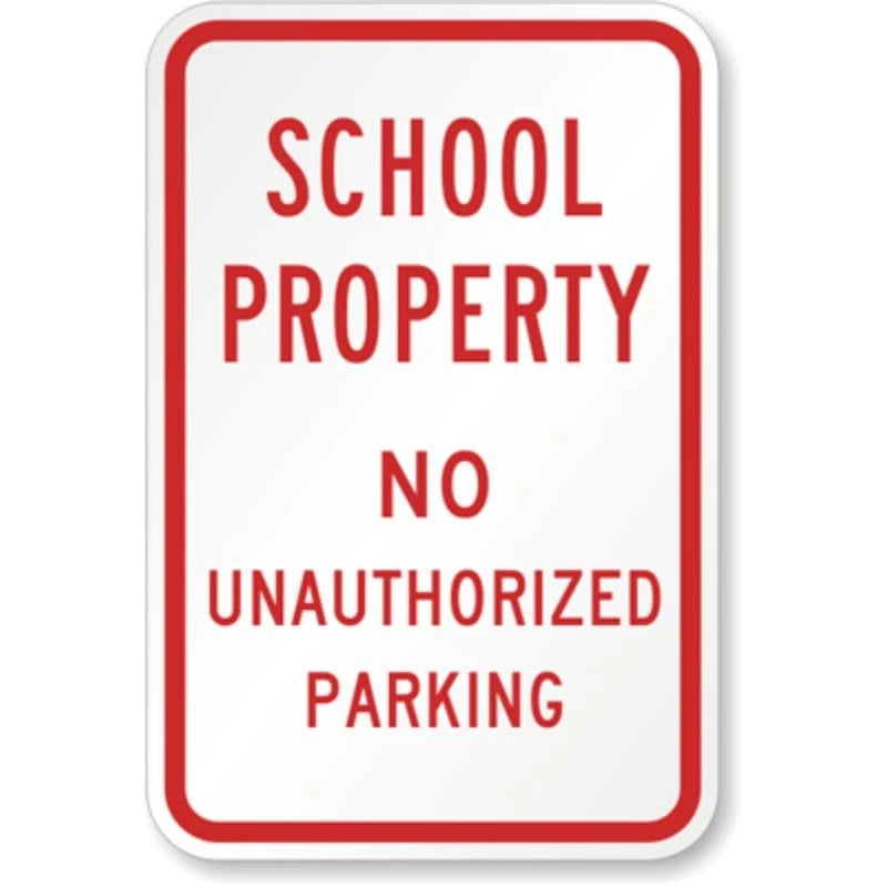 School Property Parking Aluminum Sign — product artwork