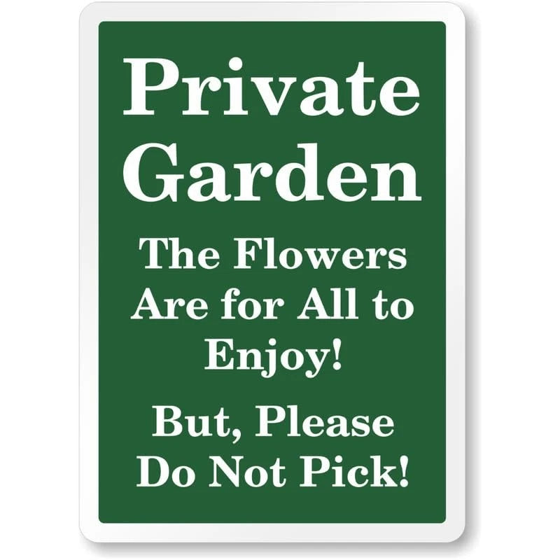 Private Garden Do Not Pick Flowers Aluminum Sign — product artwork