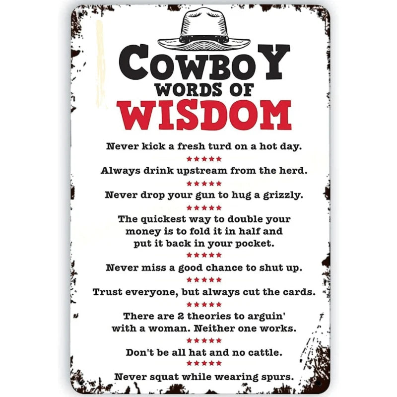 Western Vintage Cowboy Wisdom Humor Funny Aluminum Sign — product artwork