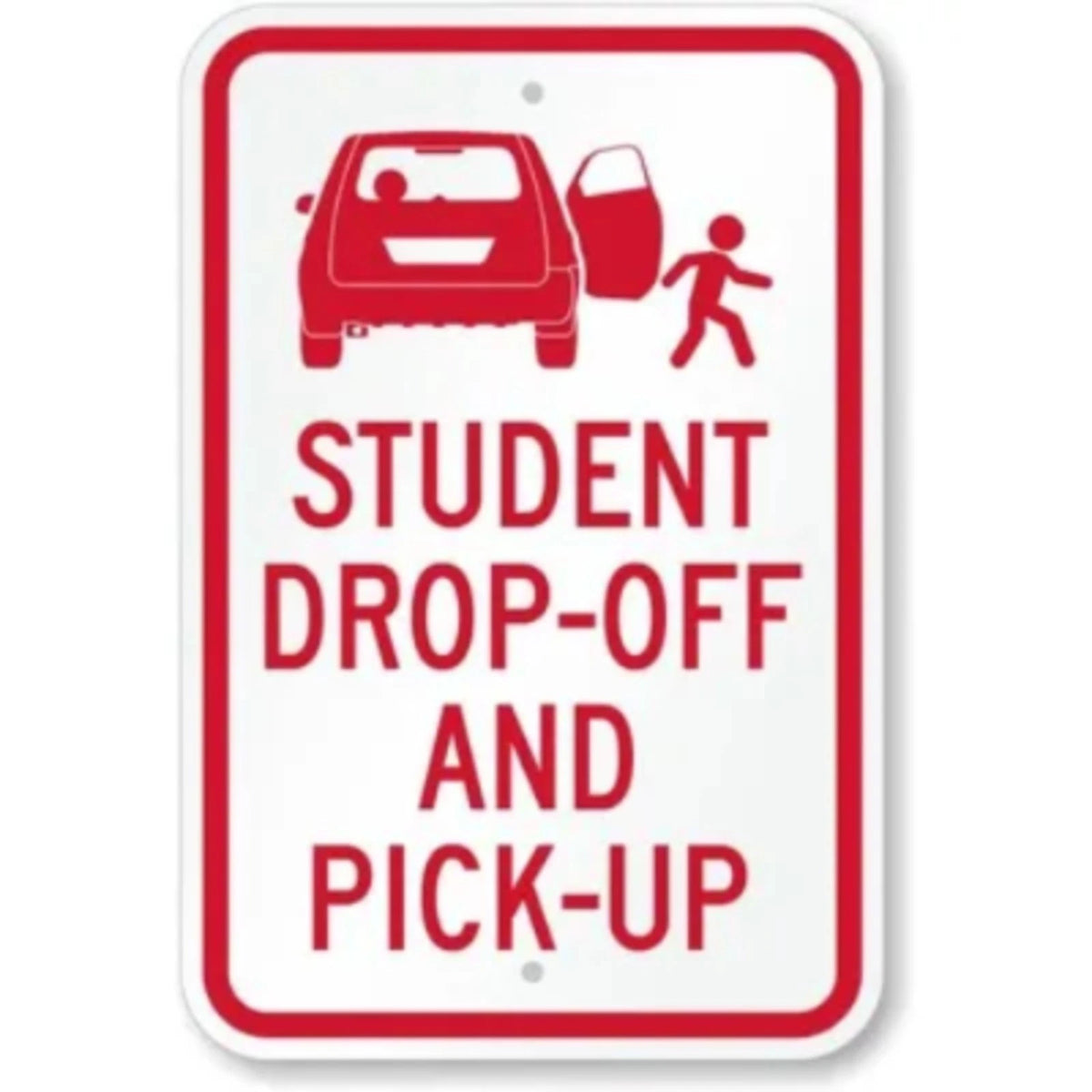 Student Drop Off Pick Up Aluminum Sign — product artwork