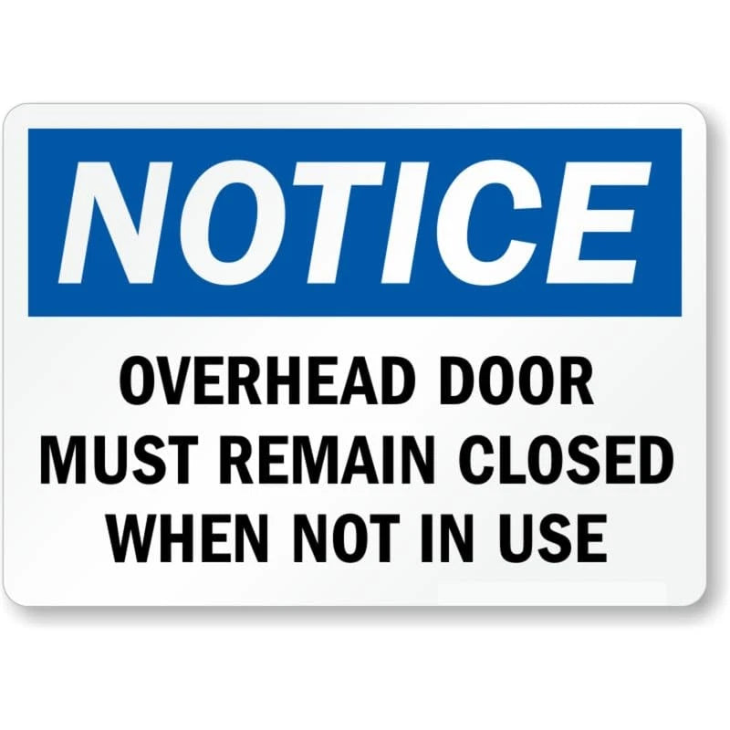 Overhead Door Remain Closed Aluminum Sign — product artwork