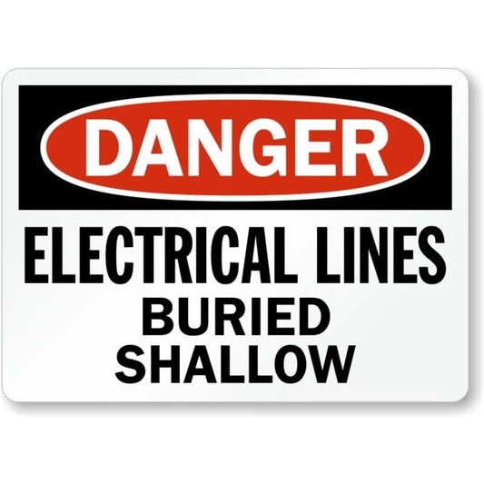 Electrical Lines Buried Shallow Aluminum Sign — product artwork