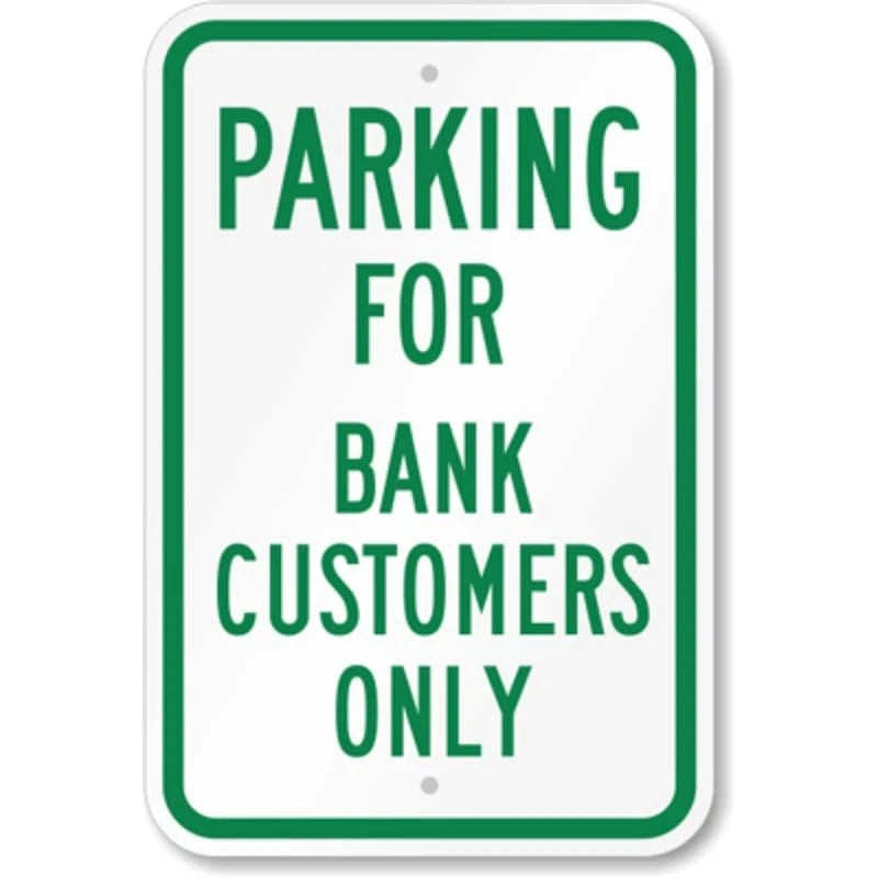 Parking Bank Customers Aluminum Sign — product artwork