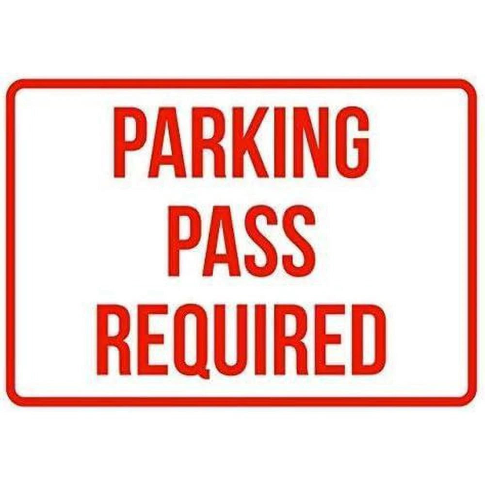 Warning Parking Pass Required Aluminum Sign — product artwork