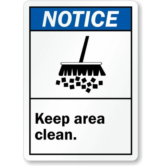 Keep Area Clean Notice Ansi Aluminum Sign — product artwork
