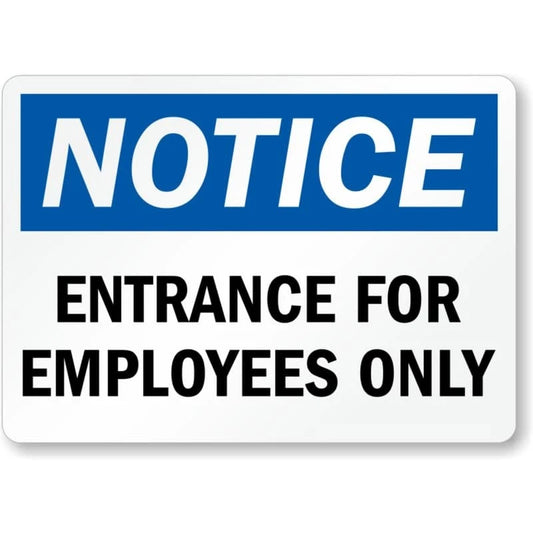 Entrance Employees Only Notice Aluminum Sign — product artwork