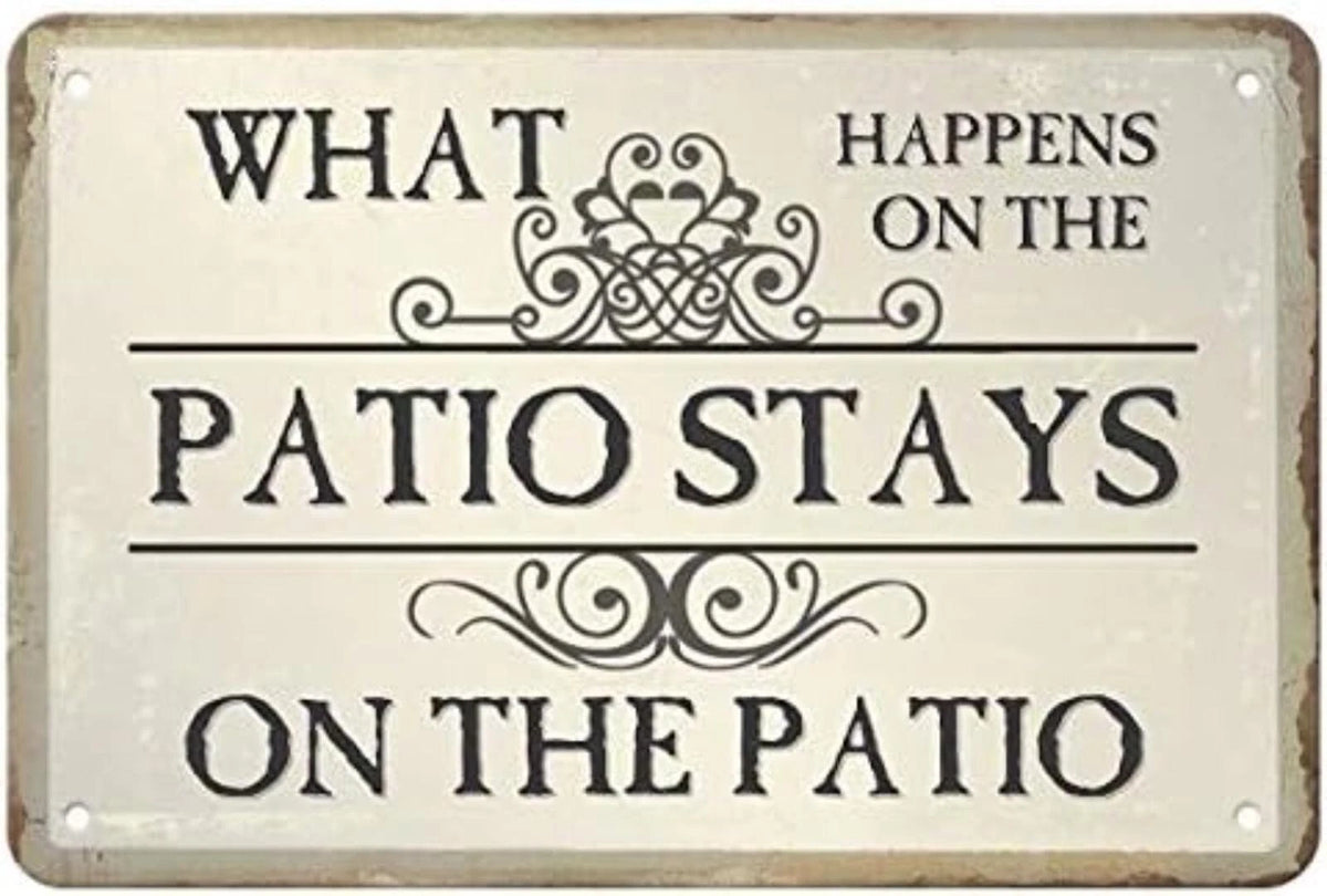 Vintage What Happens on the Patio Stays Aluminum Sign — product artwork