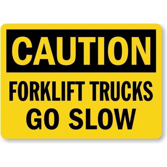 Forklift Truck Go Slow Caution Aluminum Sign — product artwork