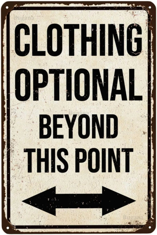 Vintage Clothing Optional Beyond This Point Funny Aluminum Sign — product artwork