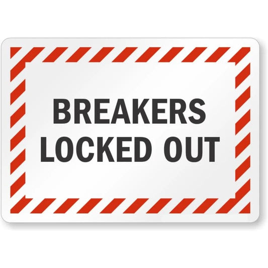 Breakers Locked Out Electrical Safety Aluminum Sign — product artwork