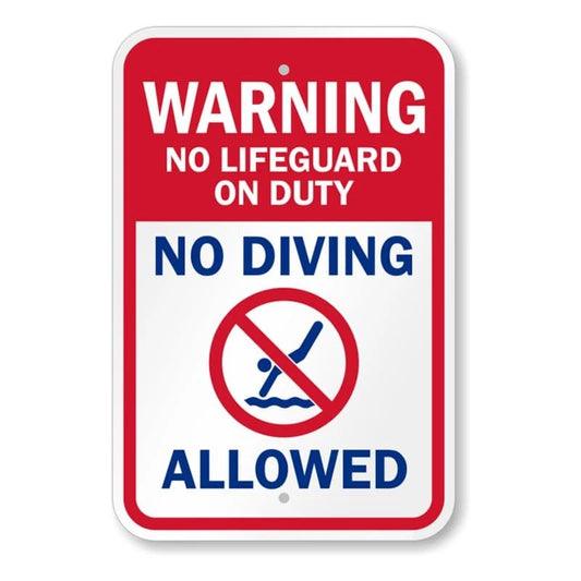 No Lifeguard on Duty No Diving Allowed Pool Warning Aluminum Sign — product artwork