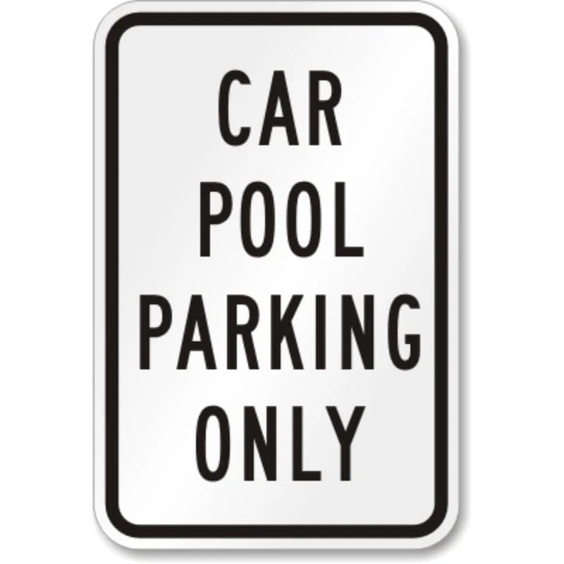 Car Pool Parking Lot Aluminum Sign — product artwork
