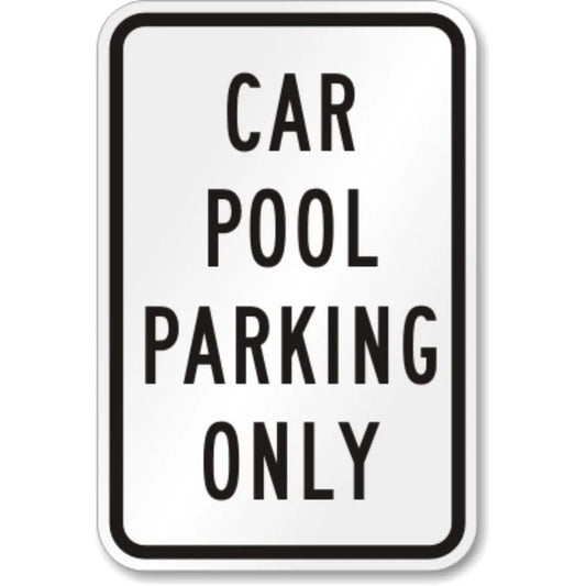 Car Pool Parking Lot Aluminum Sign — product artwork