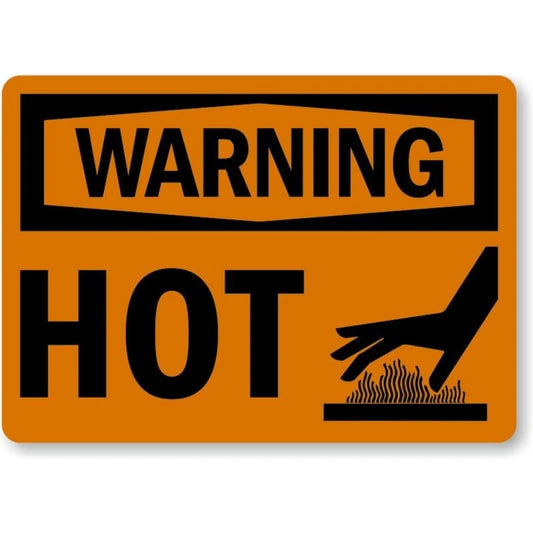 Hot Warning Aluminum Sign — product artwork