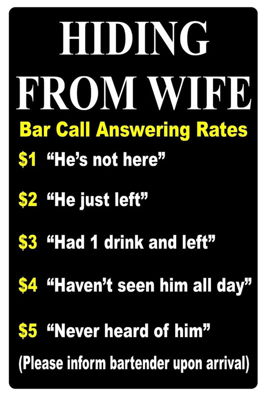 Funny Bar Answering Call Rates Aluminum Sign — product artwork