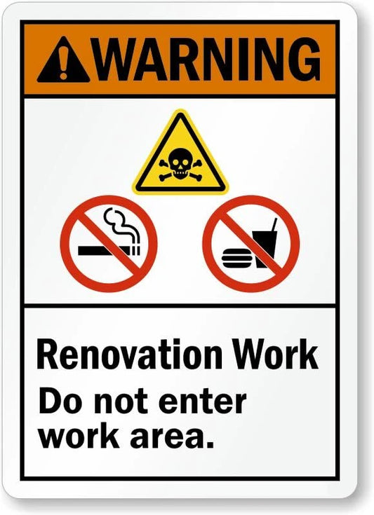 Renovation Warning Safety Aluminum Sign — product artwork