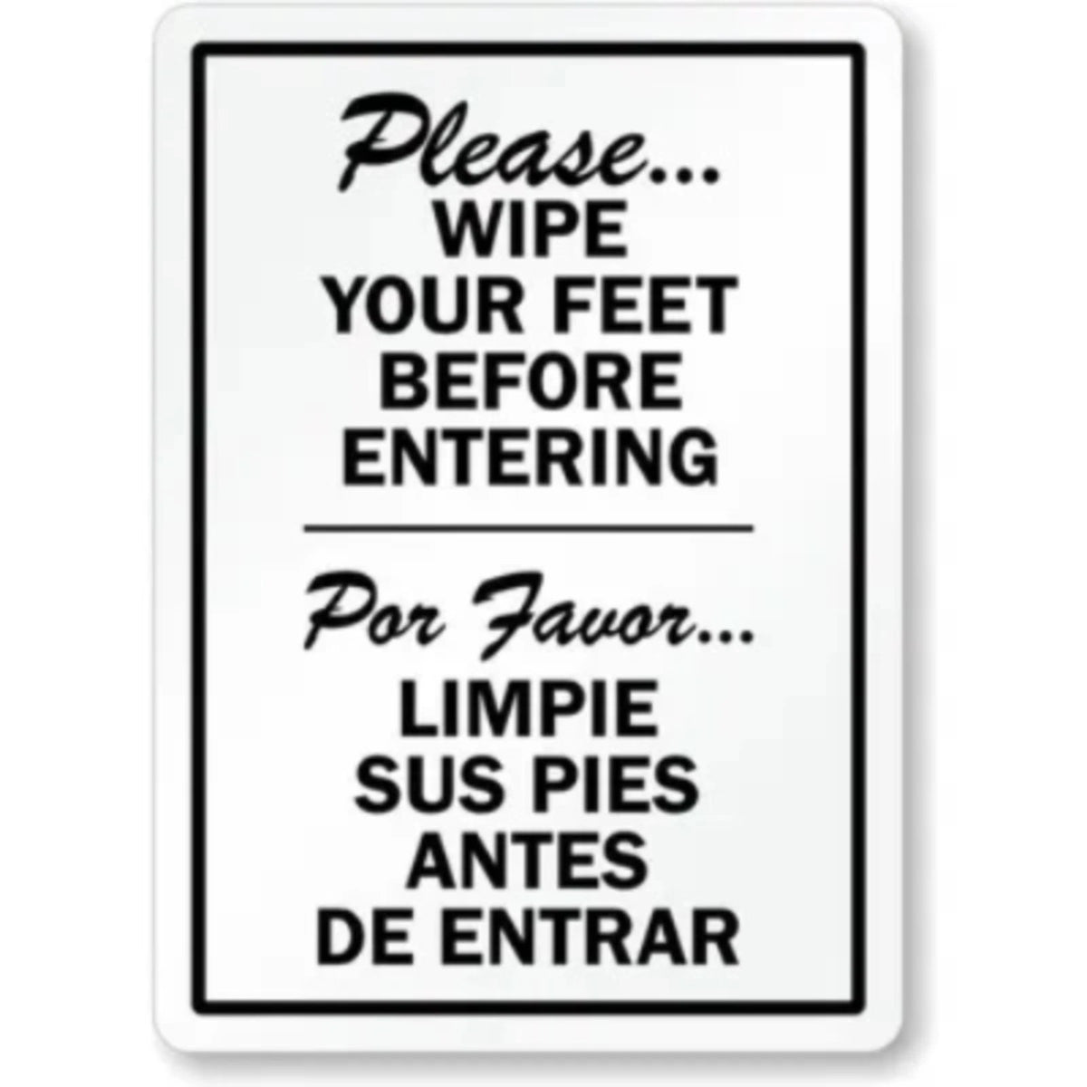 Bilingual Wipe Feet Entering Aluminum Sign — product artwork