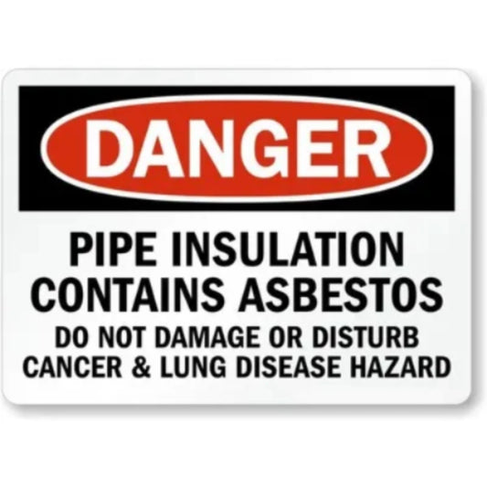 Pipe Insulation Contains Asbestos Aluminum Sign — product artwork