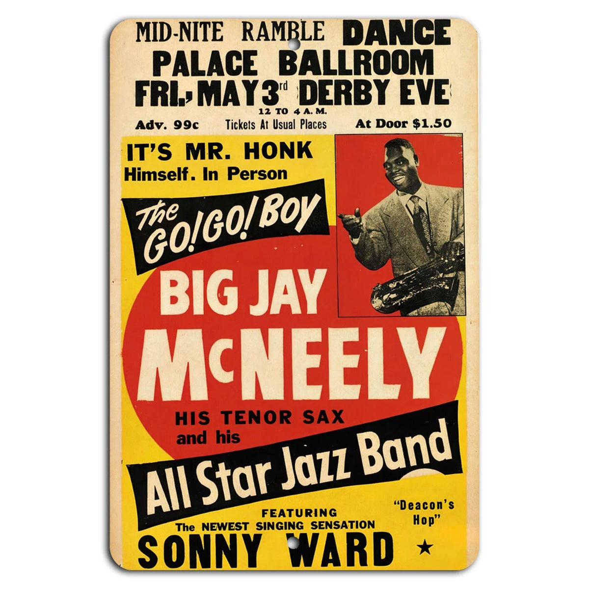 Jazz Saxophone Retro Big Jay Mcneely Aluminum Sign — product artwork
