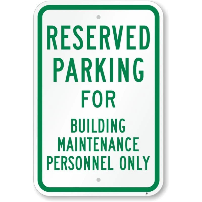 Building Maintenance Personnel Parking Aluminum Sign — product artwork