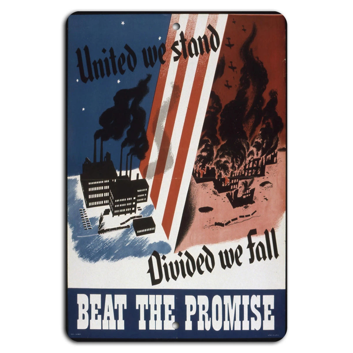 Inspirational United We Stand Patriotic Bold Aluminum Sign — product artwork