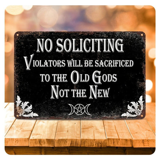 No Soliciting Funny Witchy Pagan Aluminum Sign — product artwork
