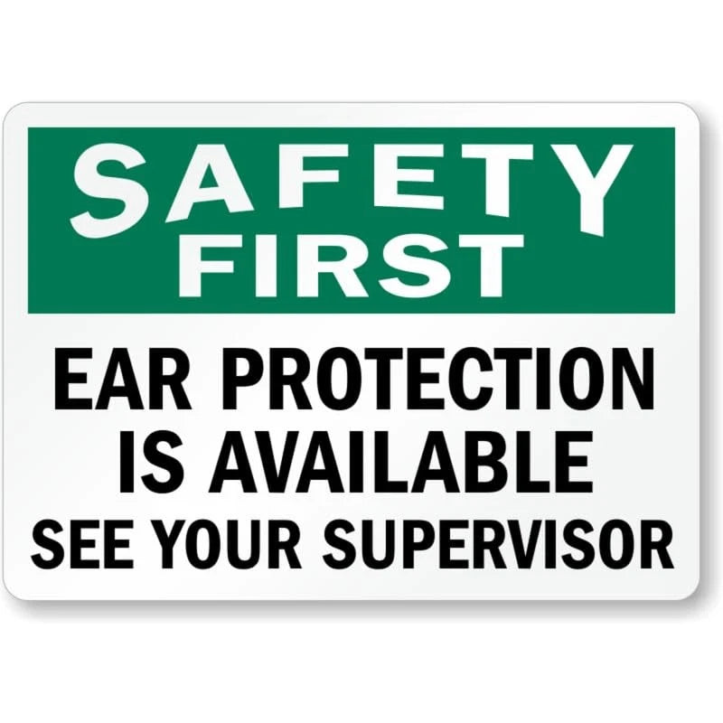 Ear Protection Safety First Aluminum Sign — product artwork
