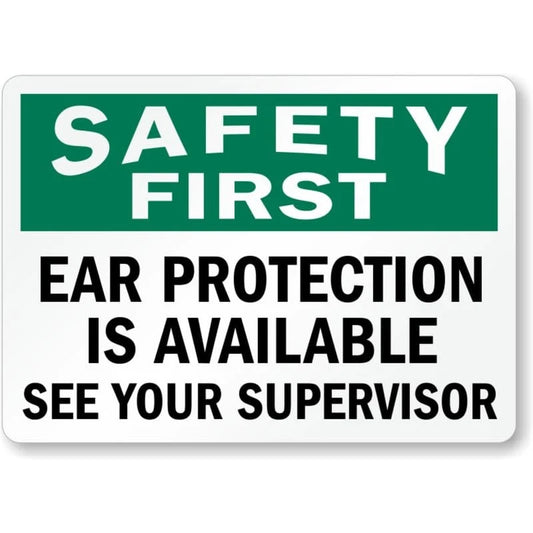 Ear Protection Safety First Aluminum Sign — product artwork
