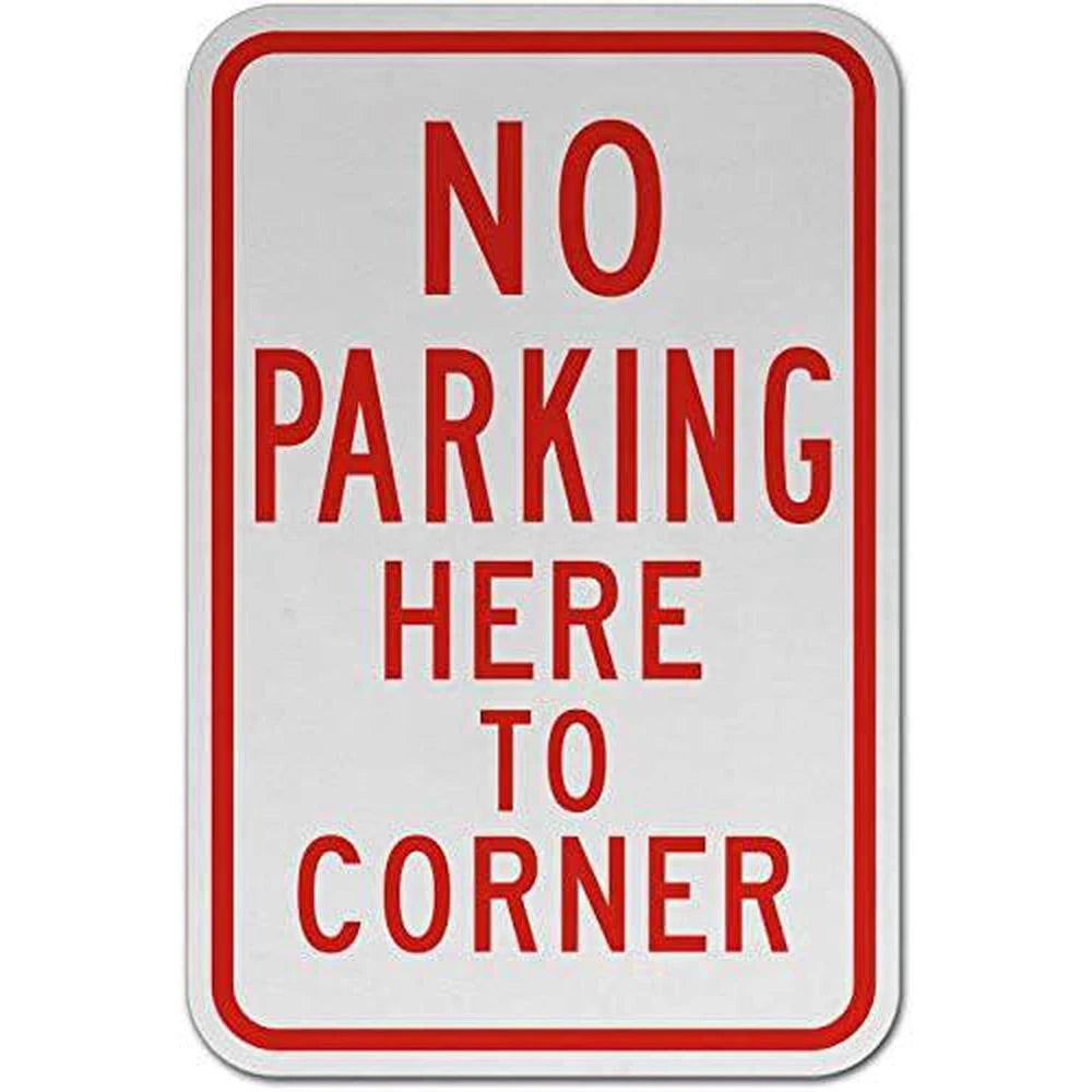 No Parking Area Specific Corner Warning Aluminum Sign — product artwork