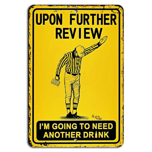 Football Ref Funny Sports Bar Aluminum Sign — product artwork