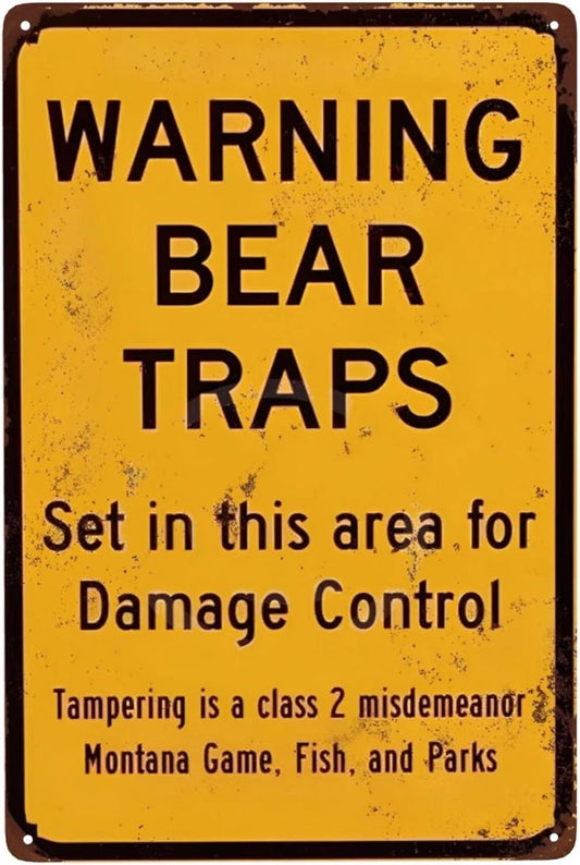 Bear Trap Montana Warning Funny Home Décor Aluminum Sign — product artwork