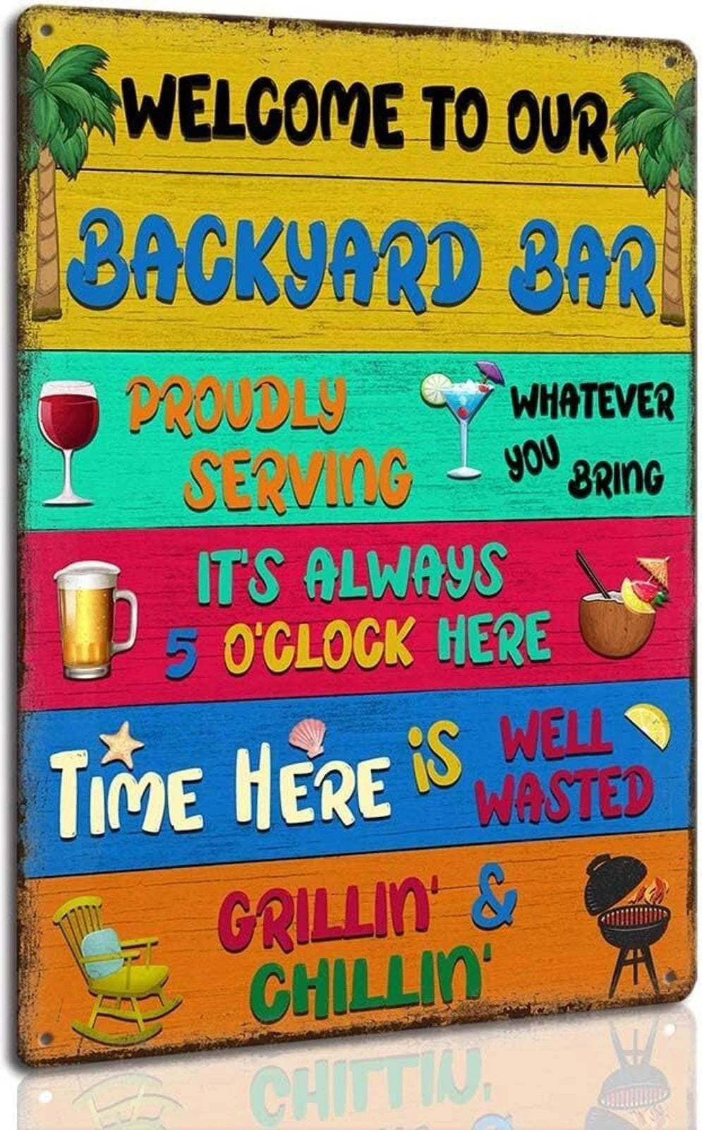 Welcome Bar Welcome to Our Backyard Porch Aluminum Sign — product artwork
