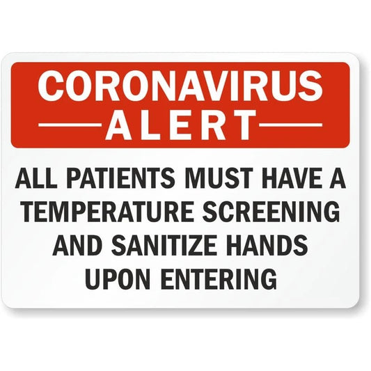 Patients Must Have Temperature Screening and Sanitize Aluminum Sign — product artwork