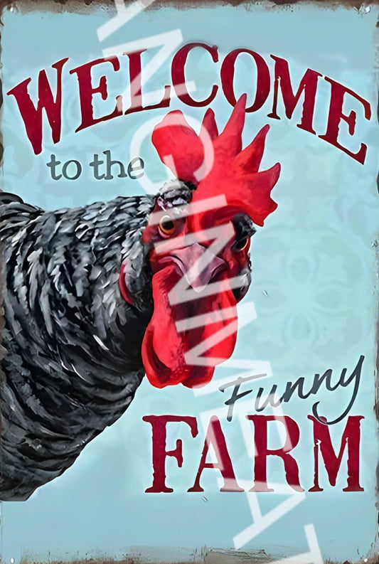 Funny Welcome to the Funny Farm Aluminum Sign — product artwork