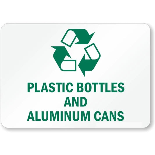 Plastic Bottles Cans Aluminum Sign — product artwork