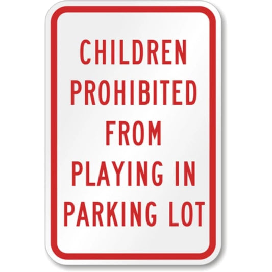 No Playing Child Safety Aluminum Sign — product artwork