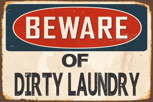 Novelty Beware Dirty Laundry Funny Aluminum Sign — product artwork