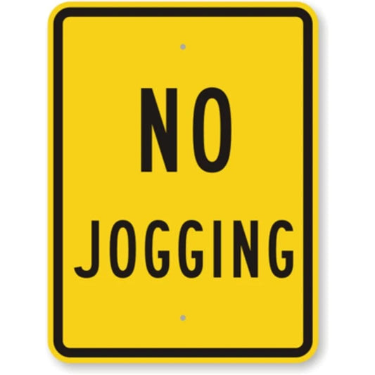 No Jogging Aluminum Sign — product artwork