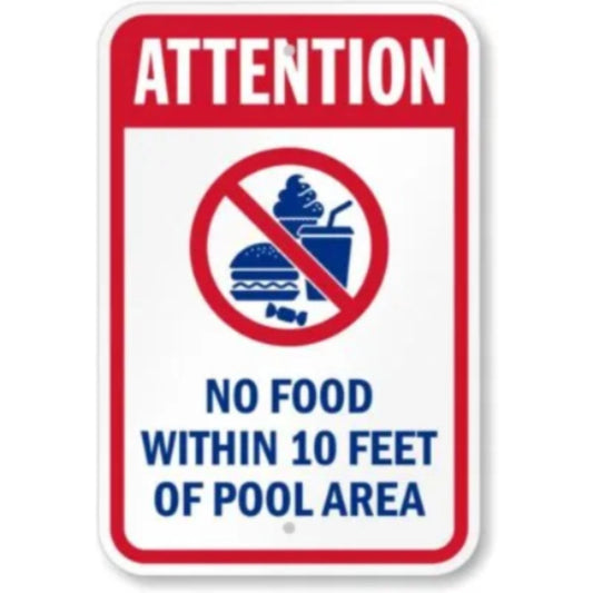 Attention No Food Within Pool Area Aluminum Sign — product artwork