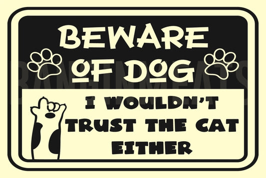 Funny Beware of the Dog Cat Aluminum Sign — product artwork