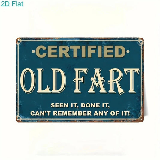 Vintage Funny Certified Old Fart Aluminum Sign — product artwork
