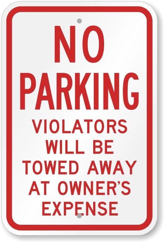 No Parking Violators Towed at Owner's Expense Sign — product artwork