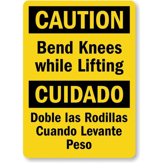 Caution Bend Knees Safety Warning Aluminum Sign — product artwork