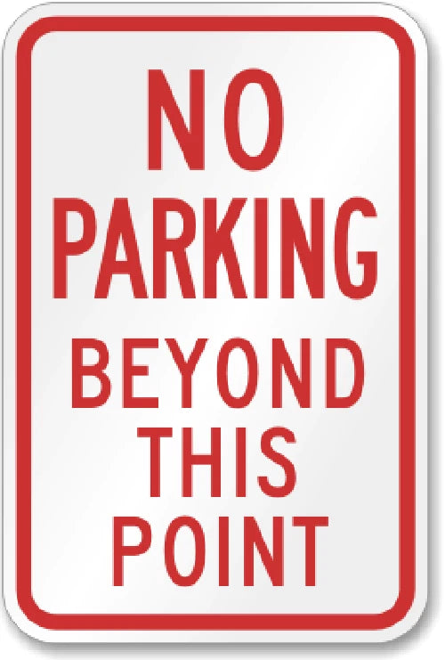 No Parking Beyond This Point Sign — product artwork