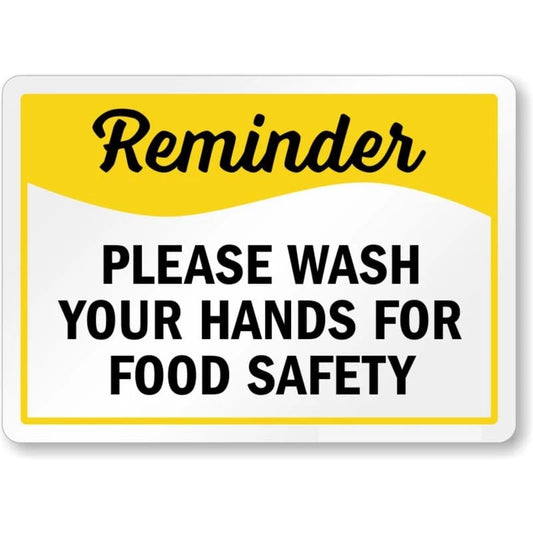 Please Wash Your Hands for Food Safety Reminder Aluminum Sign — product artwork