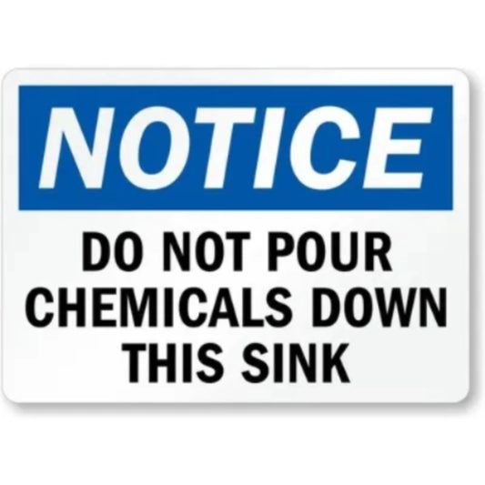 No Pouring Chemicals Sink Aluminum Sign — product artwork