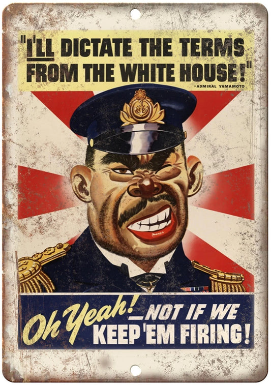 I'll Dictate the Terms from the White House WWII Aluminum Sign — product artwork