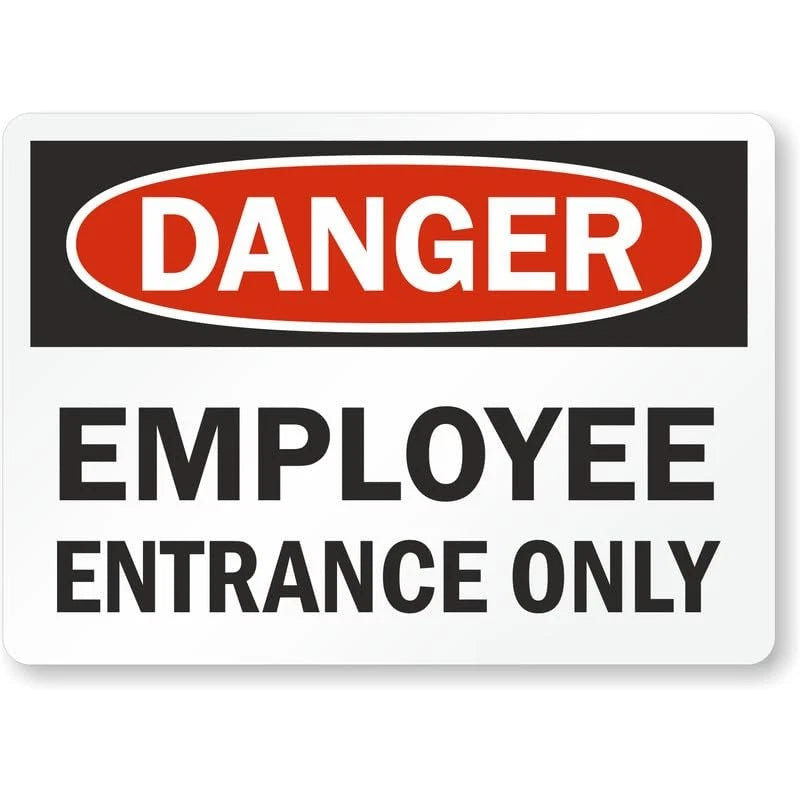 Employee Entrance Only Danger Aluminum Sign — product artwork